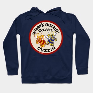 Vintage What's Buzzin Cuzzin Hoodie